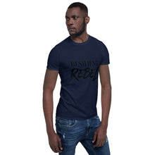 Load image into Gallery viewer, Resilient Rebel Short-Sleeve Unisex T-Shirt