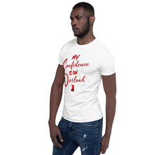 Load image into Gallery viewer, My Confidence Is On Overload Short-Sleeve Unisex Tee (WHITE)