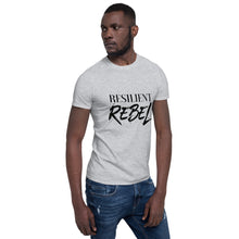 Load image into Gallery viewer, Resilient Rebel Short-Sleeve Unisex T-Shirt
