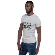 Load image into Gallery viewer, Resilient Rebel Short-Sleeve Unisex T-Shirt